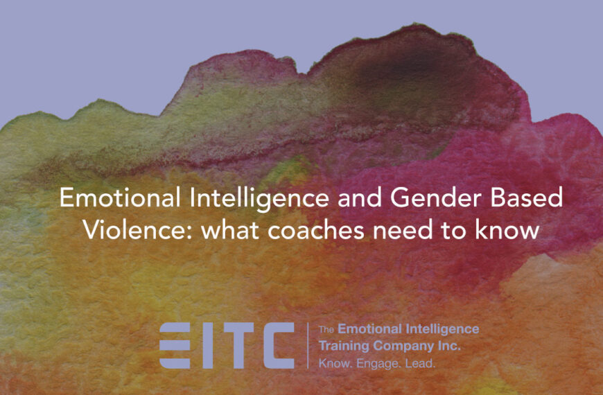 Webinar: Emotional Intelligence and Gender Based Violence: what coaches need to know